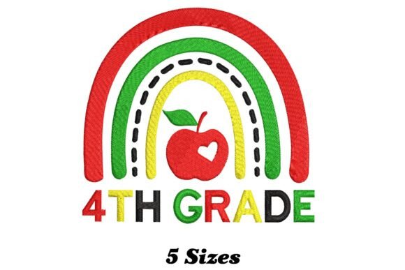 4th Grade Rainbow: A Playful, Gift-Ready Embroidery Design